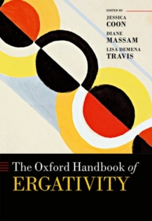 The Oxford Handbook of Ergativity, Hardback Book The Oxford Handbook of Ergativity, Hardback Book