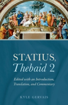 Statius, Thebaid 2 : Edited with an Introduction, Translation, and Commentary, Hardback Book Statius, Thebaid 2 : Edited with an Introduction, Translation, and Commentary, Hardback Book
