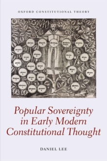Popular Sovereignty in Early Modern Constitutional Thought, Hardback Book Popular Sovereignty in Early Modern Constitutional Thought, Hardback Book