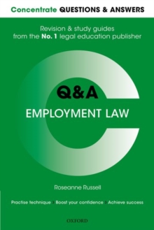 Concentrate Questions and Answers Employment Law : Law Q&A Revision and Study Guide, Paperback / softback Book Concentrate Questions and Answers Employment Law : Law Q&A Revision and Study Guide, Paperback / softback Book