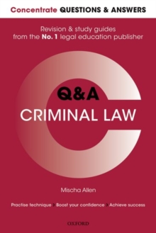 Concentrate Questions and Answers Criminal Law : Law Q&A Revision and Study Guide, Paperback Book Concentrate Questions and Answers Criminal Law : Law Q&A Revision and Study Guide, Paperback Book