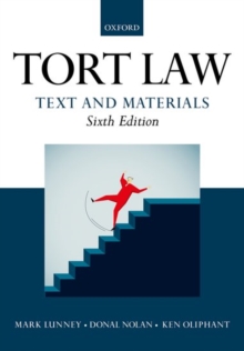 Tort Law: Text and Materials, Paperback Book Tort Law: Text and Materials, Paperback Book