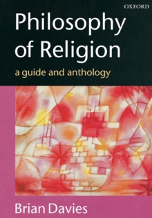 Philosophy of Religion : A Guide and Anthology, Paperback Book Philosophy of Religion : A Guide and Anthology, Paperback Book