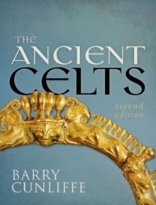 The Ancient Celts, Second Edition