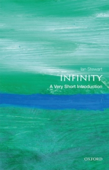 Infinity: A Very Short Introduction, Paperback Book Infinity: A Very Short Introduction, Paperback Book