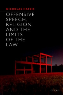OFFENCE TO RELIGION RIGHTS SPEECH & THE, Hardback Book OFFENCE TO RELIGION RIGHTS SPEECH & THE, Hardback Book