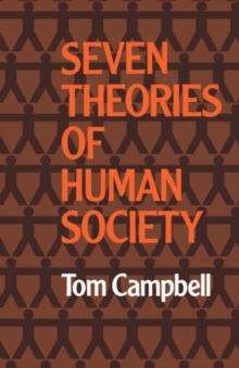 Seven Theories of Human Society