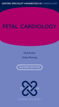 Fetal Cardiology, Paperback / softback Book Fetal Cardiology, Paperback / softback Book