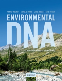 Environmental DNA : For Biodiversity Research and Monitoring, Hardback Book Environmental DNA : For Biodiversity Research and Monitoring, Hardback Book
