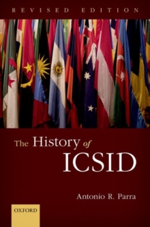 The History of ICSID, Hardback Book The History of ICSID, Hardback Book
