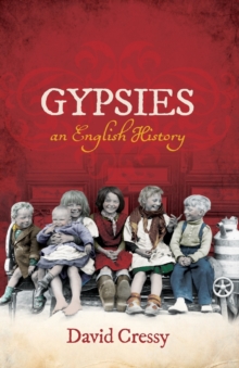 Gypsies : An English History