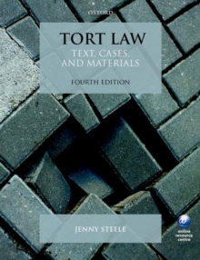 Tort Law : Text, Cases, and Materials, Paperback / softback Book Tort Law : Text, Cases, and Materials, Paperback / softback Book