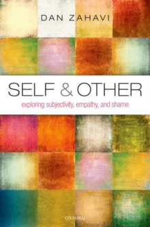 Self And Other : Exploring Subjectivity, Empathy, And Shame