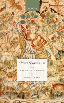 Piers Plowman and the Books of Nature, Hardback Book Piers Plowman and the Books of Nature, Hardback Book