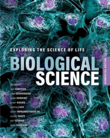 Biological Science : Exploring the Science of Life, Biomedical Edition