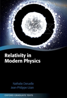 Relativity in Modern Physics, Hardback Book Relativity in Modern Physics, Hardback Book