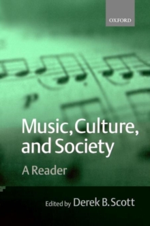 Music, Culture, and Society : A Reader