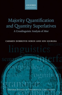 Majority Quantification and Quantity Superlatives : A Crosslinguistic Analysis of Most