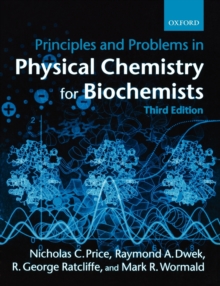 Principles and Problems in Physical Chemistry for Biochemists, Paperback Book Principles and Problems in Physical Chemistry for Biochemists, Paperback Book