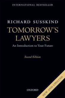 Tomorrow's Lawyers : An Introduction to Your Future, Paperback / softback Book Tomorrow's Lawyers : An Introduction to Your Future, Paperback / softback Book