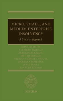 Micro, Small, and Medium Enterprise Insolvency : A Modular Approach, Hardback Book Micro, Small, and Medium Enterprise Insolvency : A Modular Approach, Hardback Book