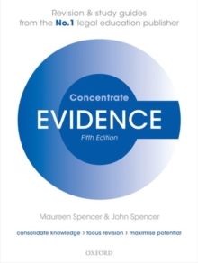 Evidence Concentrate : Law Revision and Study Guide, Paperback Book Evidence Concentrate : Law Revision and Study Guide, Paperback Book