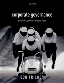 Corporate Governance : Principles, Policies, And Practices