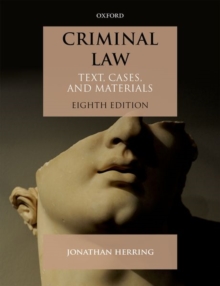 Criminal Law : Text, Cases, and Materials, Paperback / softback Book Criminal Law : Text, Cases, and Materials, Paperback / softback Book
