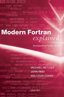 Modern Fortran Explained : Incorporating Fortran 2018, Hardback Book Modern Fortran Explained : Incorporating Fortran 2018, Hardback Book