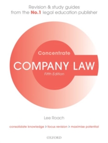 Company Law Concentrate : Law Revision and Study Guide, Paperback / softback Book Company Law Concentrate : Law Revision and Study Guide, Paperback / softback Book