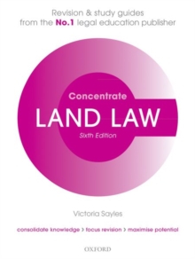 Land Law Concentrate : Law Revision and Study Guide, Paperback / softback Book Land Law Concentrate : Law Revision and Study Guide, Paperback / softback Book