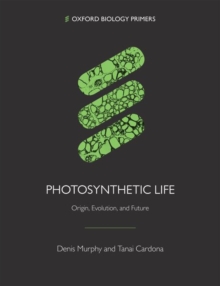 Photosynthetic Life : Origin, Evolution, and Future