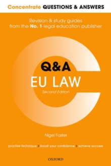 Concentrate Questions and Answers EU Law : Law Q&A Revision and Study Guide, Paperback / softback Book Concentrate Questions and Answers EU Law : Law Q&A Revision and Study Guide, Paperback / softback Book