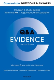 Concentrate Questions and Answers Evidence : Law Q&A Revision and Study Guide, Paperback / softback Book Concentrate Questions and Answers Evidence : Law Q&A Revision and Study Guide, Paperback / softback Book