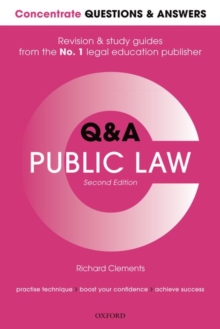 Concentrate Questions and Answers Public Law : Law Q&A Revision and Study Guide, Paperback / softback Book Concentrate Questions and Answers Public Law : Law Q&A Revision and Study Guide, Paperback / softback Book
