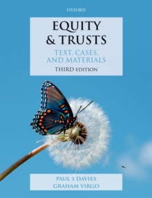 Equity & Trusts : Text, Cases, and Materials