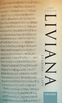 Liviana : Studies on Livy, Hardback Book Liviana : Studies on Livy, Hardback Book