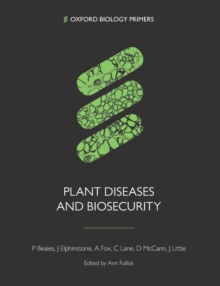 Plant Diseases and Biosecurity