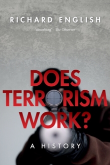 Does Terrorism Work? : A History