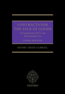 Contracts for the Sale of Goods : A Comparison of U.S. and International Law