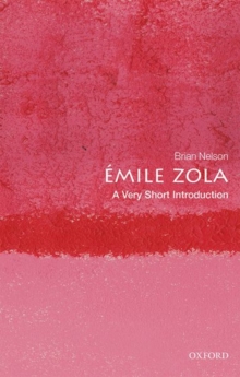 Emile Zola: A Very Short Introduction