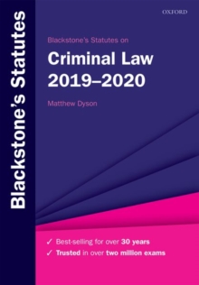 Blackstone's Statutes on Criminal Law 2019-2020, Paperback / softback Book Blackstone's Statutes on Criminal Law 2019-2020, Paperback / softback Book