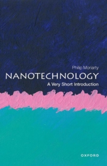 Nanotechnology: A Very Short Introduction