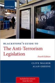 Blackstone's Guide to the Anti-Terrorism Legislation