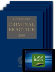 Blackstone's Criminal Practice 2020 (Book, All Supplements, and Digital Pack)