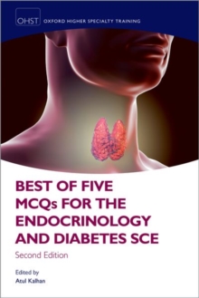 Best of Five MCQs for the Endocrinology and Diabetes SCE