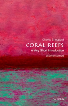 Coral Reefs: A Very Short Introduction