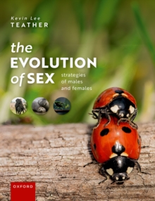 The Evolution of Sex : Strategies of Males and Females