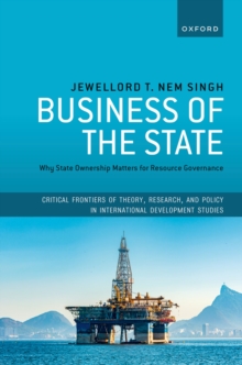 Business of the State : Why State Ownership Matters for Resource Governance