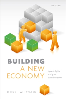 Building a New Economy : Japan's Digital and Green Transformation